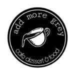 Add More Grey Cafe