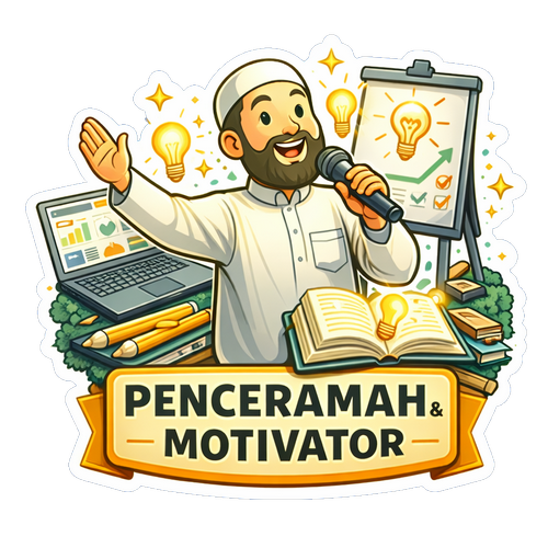PENCERAMAH / MOTIVATOR / ASATIZAH