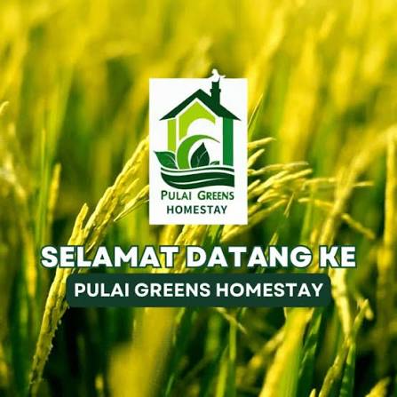 Pulai Greens Homestay