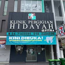 KLINIK PERGIGIAN HIDAYAH @JITRA